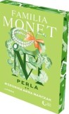 Familia Monet. Perla. Partea a II-a, Litera