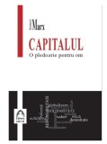 Capitalul -o pledoarie pentru om/ Reinhard Marx