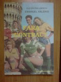 a1 FARA CONTRACT -- Cleopatra Lorintiu ; Emanuel Valeriu