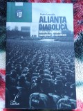 Alianta diabolica - Istoria implicarii nazistilor in ocultism - Peter Levenda