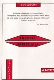 Henri Bergson - Energia spirituala
