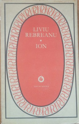Carte Liviu Rebreanu - Ion, 1974 foto