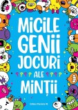 Micile genii - Jocuri ale mintii | Gareth Moore, Paralela 45