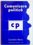 COMUNICARE POLITICA de CAMELIA BECIU, 2002