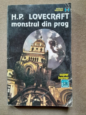 H. P. Lovecraft - Monstrul din prag foto