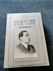 GH TATARESCU - MARTURII PENTRU ISTORIE foto