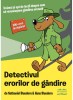 Detectivul Erorilor De Gandire, Hans Bluedorn, Nathaniel Bluedorn - Editura Art