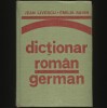 Dicționar Rom&acirc;n-German Jean Livescu, Emilia Savin - Dictionar German Roman