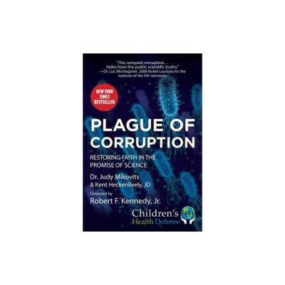 Plague of Corruption: Restoring Faith in the Promise of Science foto