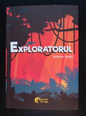 Katherine Rundell - Exploratorul foto