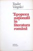 EPOPEEA NATIONALA IN LITERATURA ROMANA-TEODOR VARGOLICI-276341