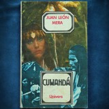 Cumanda - Juan Leon Mera - Carte de Aventură Beletristica