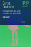 Cartea gesturilor | Peter Collett, Trei