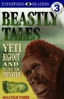 Beastly Tales: Yeti, Bigfoot, and the Loch Ness Monster foto