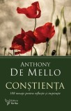 Constienta. 108 mesaje pentru reflectie si inspiratie - Anthony De Mello, ForYou
