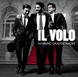 Sanremo Grande Amore | Il Volo