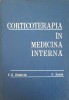 Corticoterapia in Medicina Interna - C.G. Dimitriu, C. Zeana - Editura Medicala 1976, 210 pagini, Hardcover