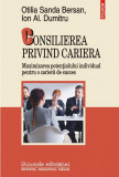 Consilierea privind cariera Maximizarea potentialului individual pentru o cariera de succes