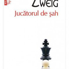 Jucatorul de sah - Stefan Zweig