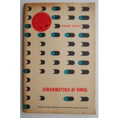 Cibernetica si omul &ndash; Edmond Nicolau