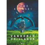 V&aacute;ndorl&oacute; csillagok - Yume Kitasei