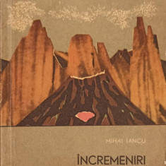 INCREMENIRI DE LAVA (CARPATII ORIENTALI VULCANICI)-MIHAI IANCU