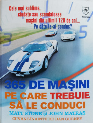 365 De Masini Pe Care Trebuie Sa Le Conduci - John Matras, Matt Stone ,559488 foto