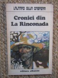 Lautaro Silva Cabrera - Cronici din La Rinconada, 1986