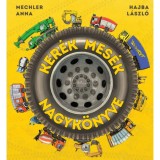 Ker&eacute;k mes&eacute;k nagyk&ouml;nyve - Mechler Anna