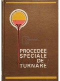 B. B. Guliaev - Procedee speciale de turnare (editia 1972)