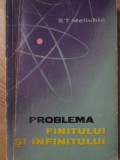 PROBLEMA FINITULUI SI INFINITULUI-S.T. MELIUHIN-364529