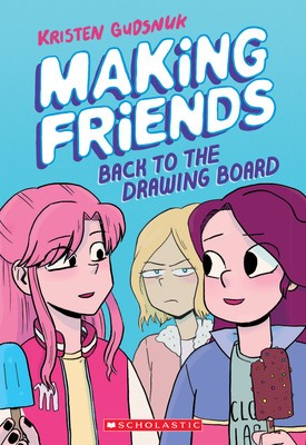 Making Friends: Back to the Drawing Board foto