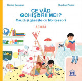 Ce văd ochișorii mei: Acasă - Hardcover - Karine Surugue, Charline Picard - Didactica Publishing House