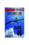 Block 46 Vol. 1 Johana Gustawsson Carti Fictiune Paperback brosat Thriller Tritonic