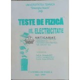 Teste de fizica iii electricitate - 1999 - GH. Zet Georgeta Strat Sergiu Istrate (F32)