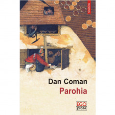 Parohia (Editia 2017) - Dan Coman