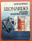 Leonardo. Structuri geometrico-plastice. Editura Meridiane, 1988 - Zamfir Dumitrescu