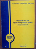 Programe scolare pentru invatamantul primar vol 1 Discipline optionale - Neculai Avasalcei, Stefan Butnariu