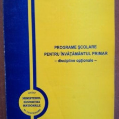 Programe scolare pentru invatamantul primar vol 1 Discipline optionale - Neculai Avasalcei, Stefan Butnariu