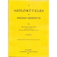 A szolomuveles es boraszat kezikonyve - Molnar Istvan foto