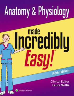 Anatomy &amp;amp; Physiology Made Incredibly Easy foto