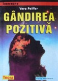 Vera Peiffer - Gandirea pozitiva