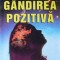 Vera Peiffer - Gandirea pozitiva