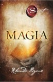 Magia | Rhonda Byrne, Adevar Divin