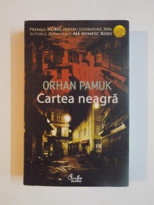 CARTEA NEAGRA de ORHAN PAMUK 2007 foto