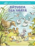 Cumpara ieftin Ratusca cea urata. Primele mele povesti clasice/***