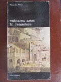 Valoarea artei in renastere-Alexandru Marcu