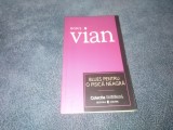 BORIS VIAN - BLUES PENTRU O PISICA NEAGRA