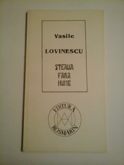 STEAUA FARA NUME - Vasile LOVINESCU