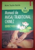 Manual de Masaj Tradițional Chinez Michel Deydier Bastide - Polirom 2006, Medicina Alternativa